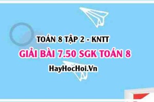Bài 7.50 SGK Toán 8 Tập 2 Kết nối tri thức